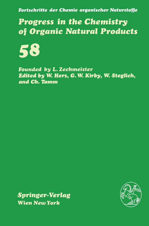 Book cover of Fortschritte der Chemie organischer Naturstoffe / Progress in the Chemistry of Organic Natural Products (1991) (Fortschritte der Chemie organischer Naturstoffe   Progress in the Chemistry of Organic Natural Products #58)