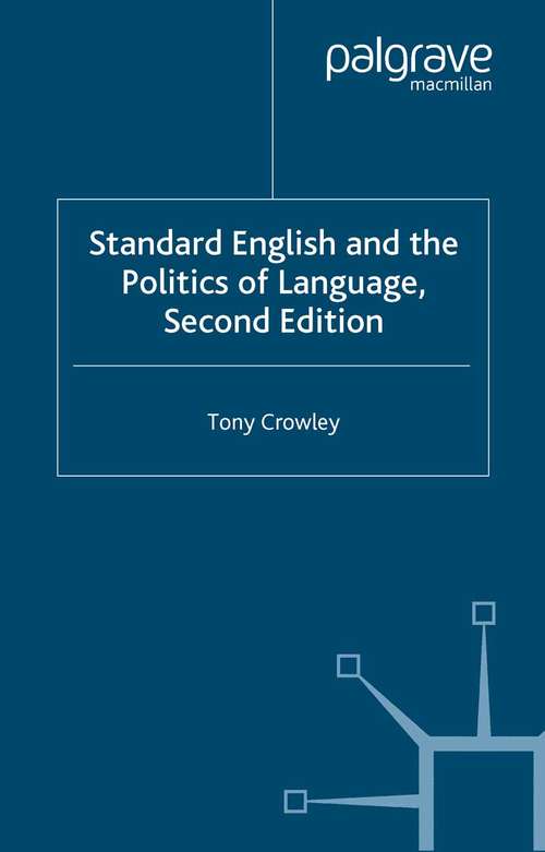 Book cover of Standard English and the Politics of Language (2nd ed. 2003)
