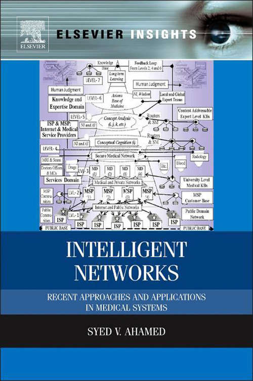 Book cover of Intelligent Networks: Recent Approaches and Applications in Medical Systems (1)