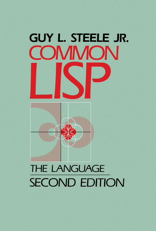 Book cover of Common LISP: The Language (2) (HP Technologies)
