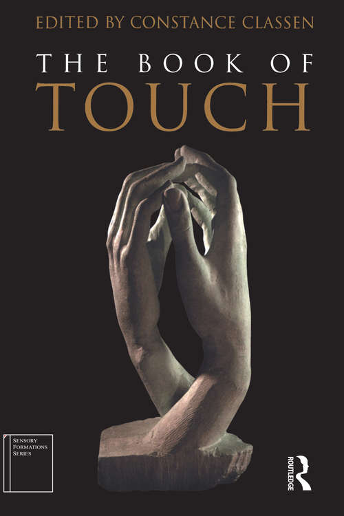 Book cover of The Book of Touch (Sensory Formations Ser.)