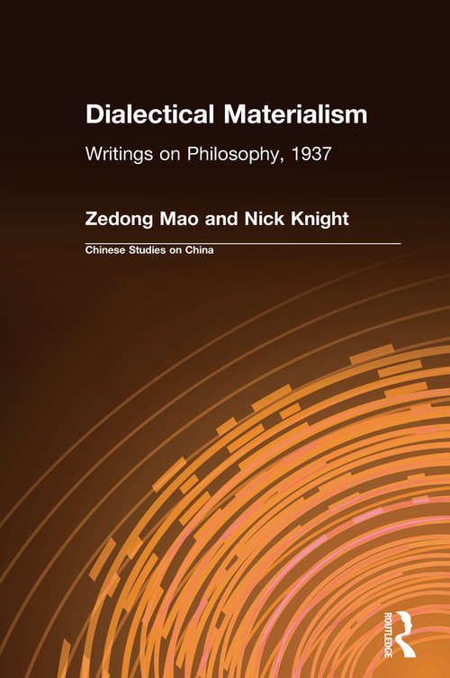 Book cover of Dialectical Materialism: Writings on Philosophy, 1937