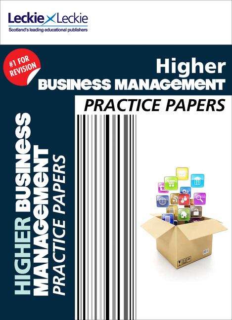 Book cover of Practice papers for SQA exams: CfE higher business management (PDF)