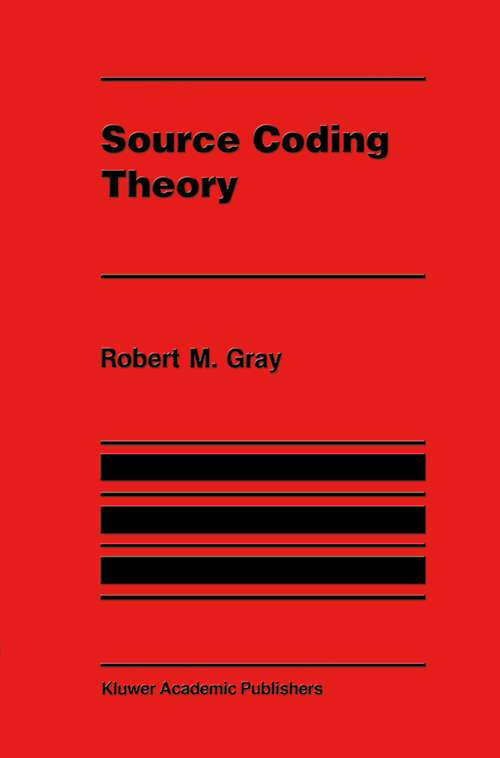 Book cover of Source Coding Theory (1990) (The Springer International Series in Engineering and Computer Science #83)