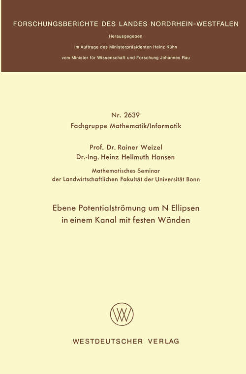 Book cover of Ebene Potentialströmung um N Ellipsen in einem Kanal mit festen Wänden (1977) (Forschungsberichte des Landes Nordrhein-Westfalen #2639)
