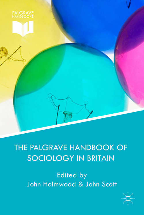 Book cover of The Palgrave Handbook of Sociology in Britain (2014)