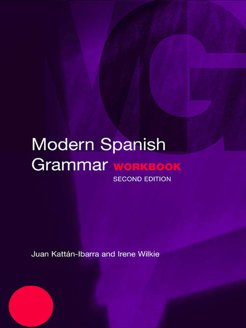 Book cover of Modern Spanish Grammar Workbook (2) (Modern Grammar Workbooks)