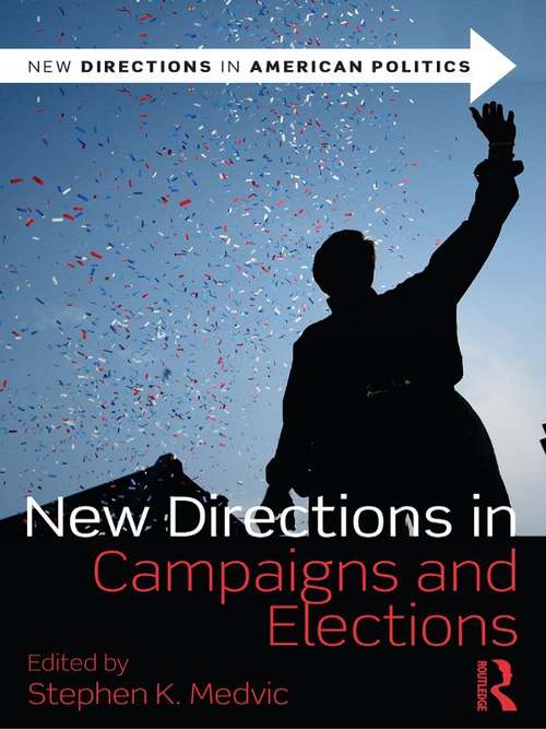 Book cover of New Directions in Campaigns and Elections