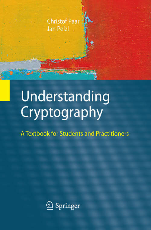Book cover of Understanding Cryptography: A Textbook for Students and Practitioners (PDF)