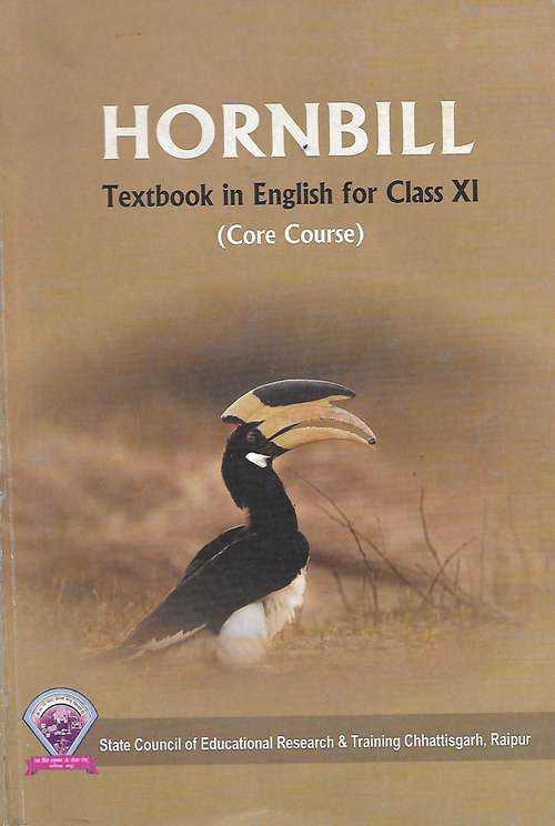 Book cover of Hornbill (Core Course) class 11 - S.C.E.R.T Raipur - Chhattisgarh Board