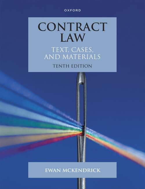 Book cover of Contract Law: Text, Cases and Materials (Text, Cases, and Materials)