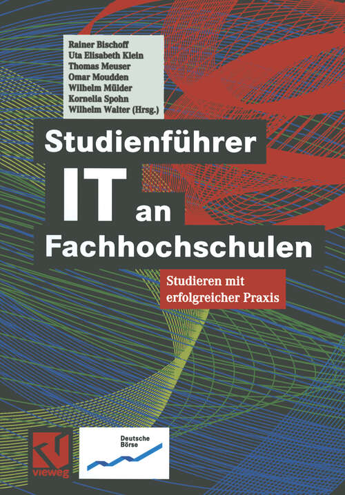 Book cover of Studienführer IT an Fachhochschulen: Studieren mit erfolgreicher Praxis (2002)