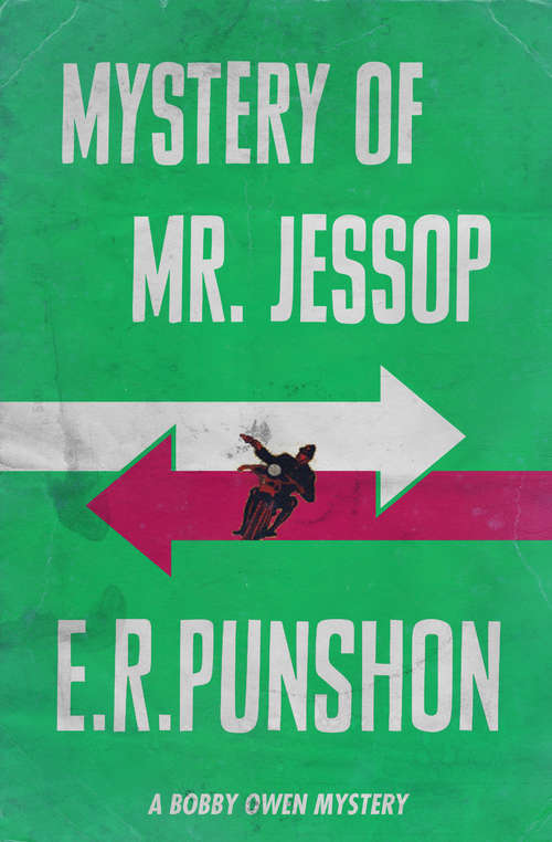 Book cover of Mystery of Mr. Jessop: A Bobby Owen Mystery (Bobby Owen Mysteries Ser.: Vol. 8)