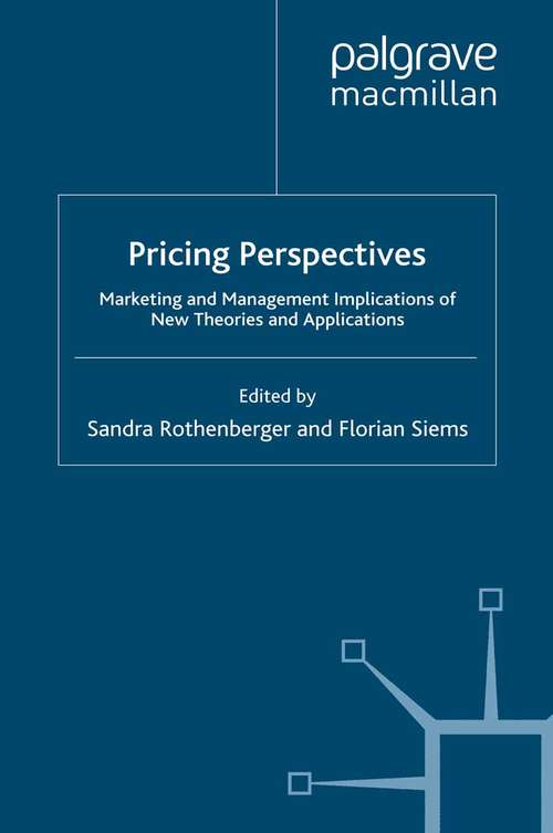 Book cover of Pricing Perspectives: Marketing and Management Implications of New Theories and Applications (2008)