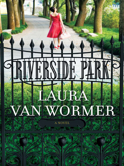 Book cover of Riverside Park (Mills & Boon M&B) (ePub First edition)