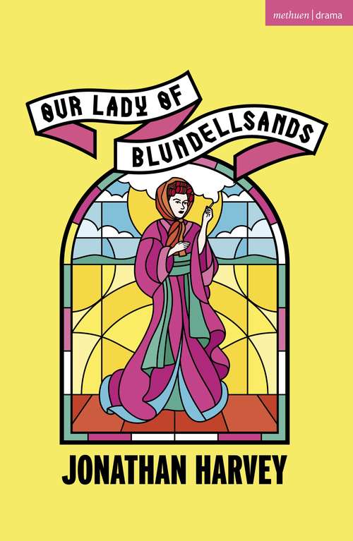 Book cover of Our Lady of Blundellsands (Modern Plays)