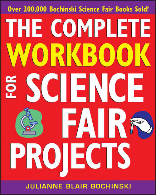 Book cover of The Complete Workbook for Science Fair Projects