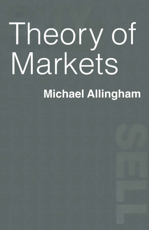 Book cover of Theory of Markets (1st ed. 1989)