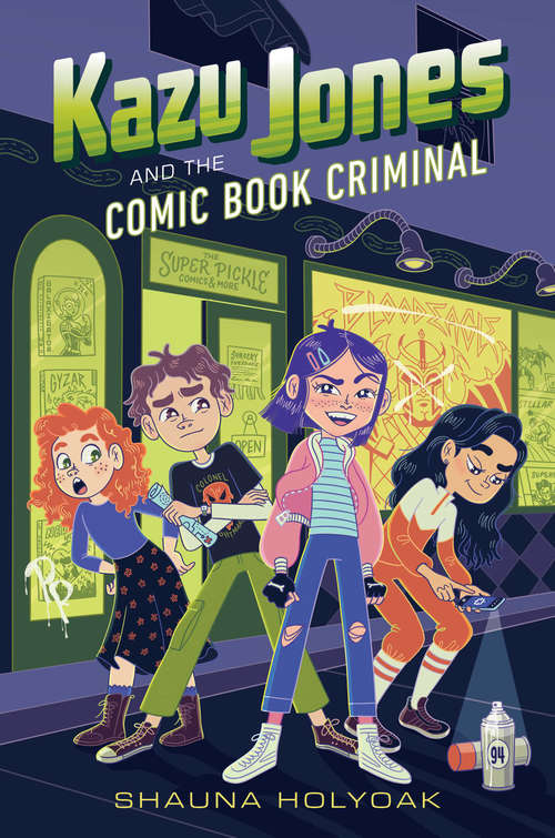 Book cover of Kazu Jones and the Comic Book Criminal (Kazu Jones Ser. #2)
