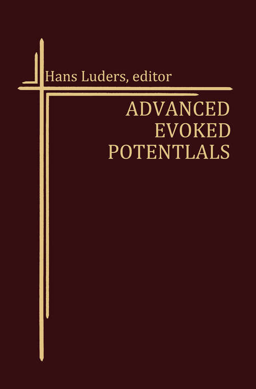 Book cover of Advanced Evoked Potentials (1989) (Topics in Neurosurgery #2)