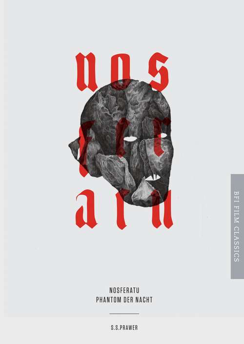 Book cover of Nosferatu: Phantom Der Nacht (2) (BFI Film Classics)