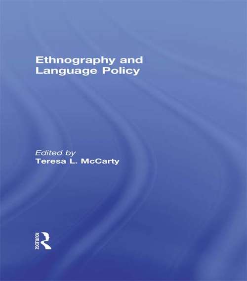 Book cover of Ethnography and Language Policy