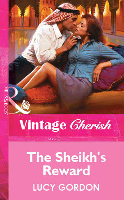 Book cover of The Sheikh's Reward (ePub First edition) (Mills And Boon Vintage Cherish Ser.)
