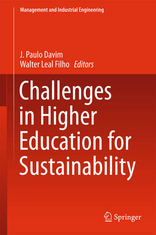 Book cover of Challenges in Higher Education for Sustainability (1st ed. 2016) (Management and Industrial Engineering)