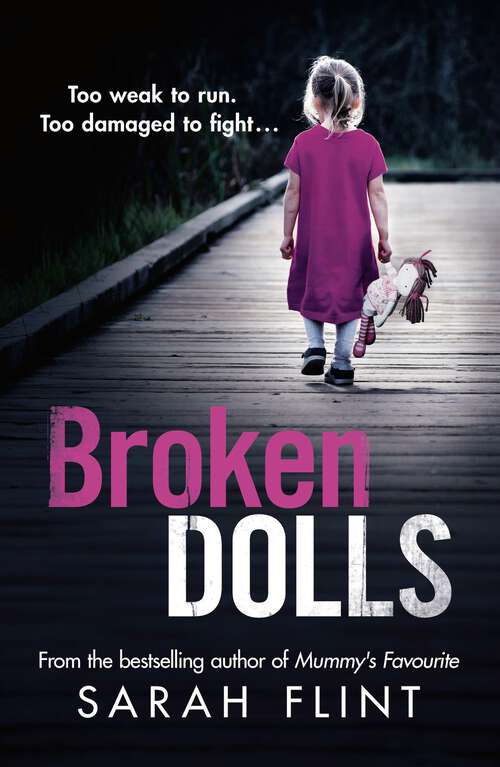 Book cover of Broken Dolls: Be prepared to be shocked! The all new, gripping serial killer thriller (DC Charlotte Stafford Series #4)