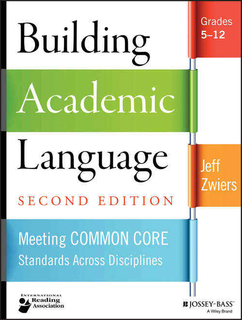 Book cover of Building Academic Language: Meeting Common Core Standards Across Disciplines, Grades 5-12 (2)