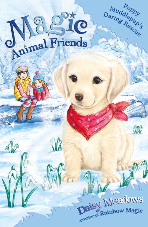 Book cover of Poppy Muddlepup's Daring Rescue: Special 1 (Magic Animal Friends #1)