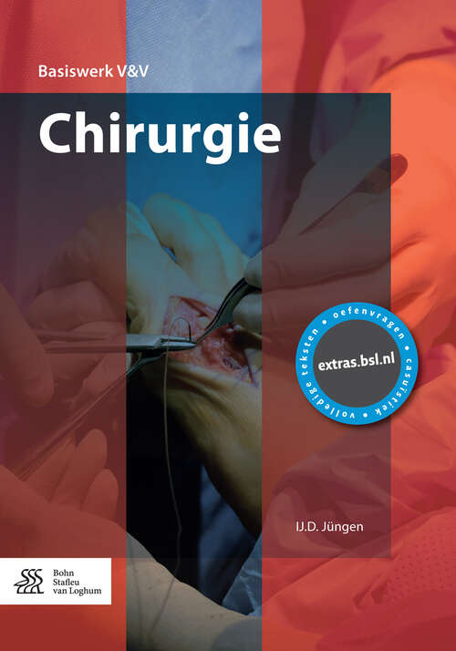 Book cover of Chirurgie (1st ed. 2015) (Basiswerken Verpleging en Verzorging)