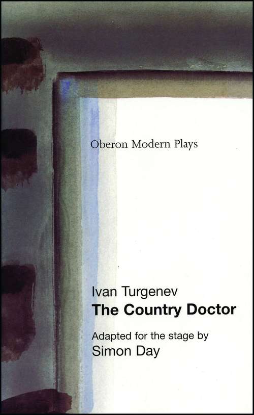 Book cover of The Country Doctor (Oberon Modern Plays Ser.)