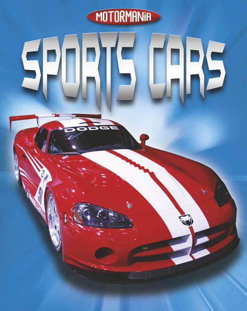 Book cover of Sports Cars: Sports Cars Motormania: Sports Cars (Motormania #2)