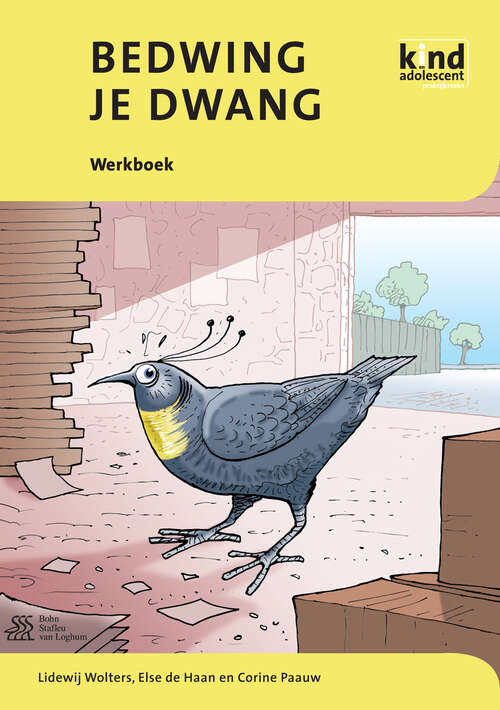 Book cover of Bedwing je dwang: Werkboek (2009)