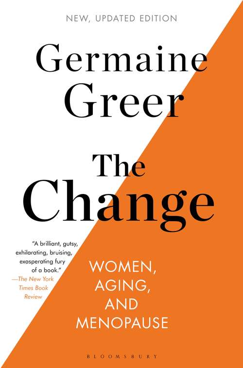 Book cover of The Change: Women, Aging, and Menopause