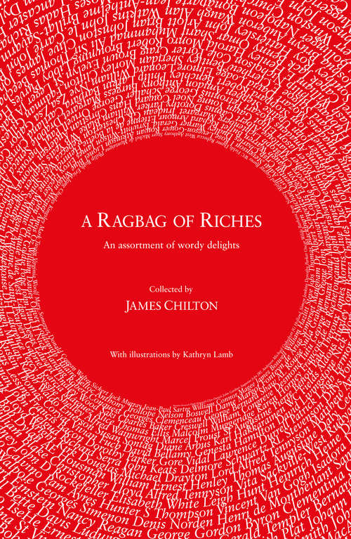 Book cover of A Ragbag of Riches: An assortment of wordy delights
