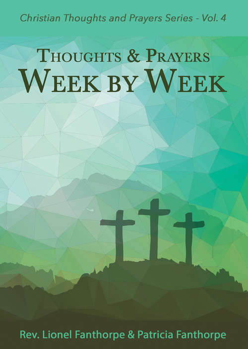 Book cover of Thoughts and Prayers Week By Week (2) (Christian Thoughts and Prayers Series #4)