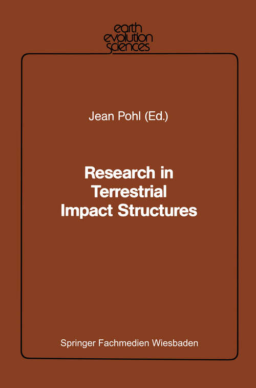 Book cover of Research in Terrestrial Impact Structures (1987) (Earth Evolution Sciences)