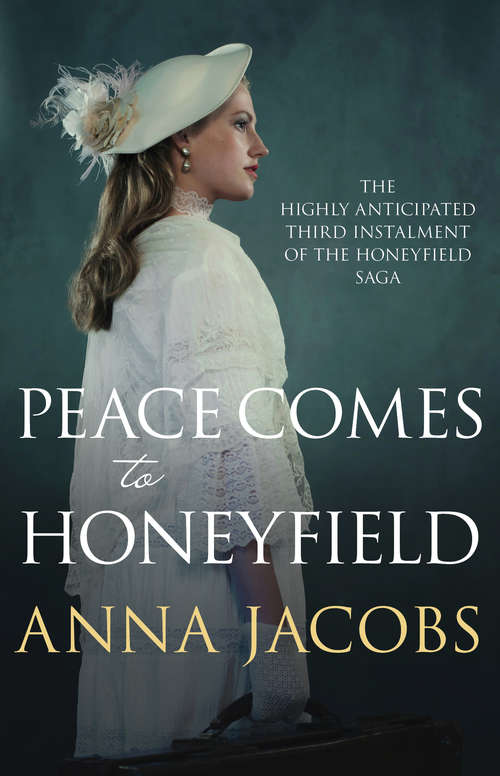 Book cover of Peace Comes to Honeyfield (The Honeyfield series #3)