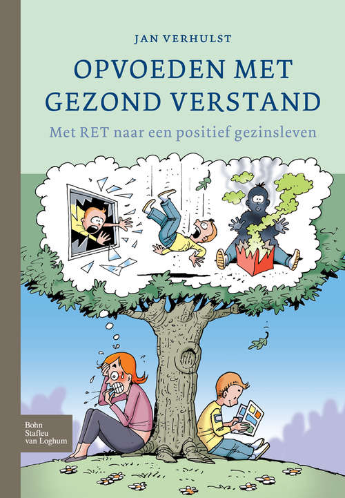 Book cover of Opvoeden met gezond verstand: Met RET naar een positief gezinsleven (2010)
