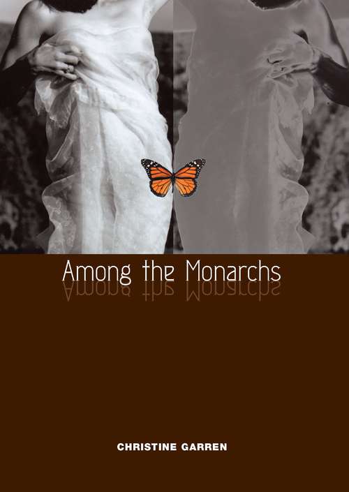 Book cover of Among The Monarchs (PDF) (Phoenix Poets Ser.)