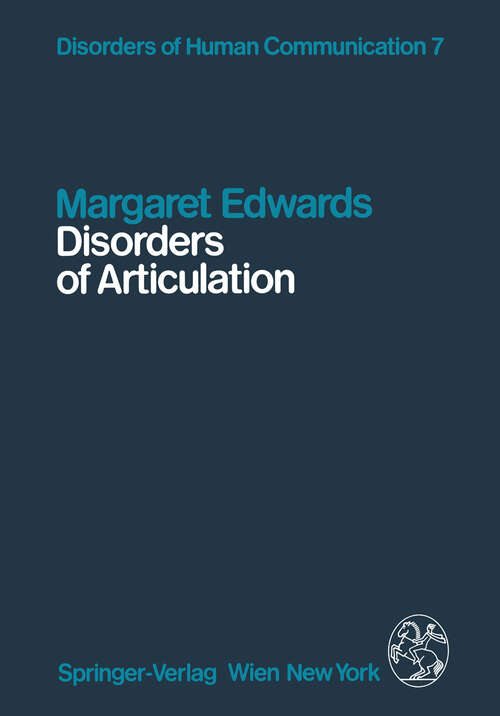 Book cover of Disorders of Articulation: Aspects of Dysarthria and Verbal Dyspraxia (1984) (Disorders of Human Communication #7)