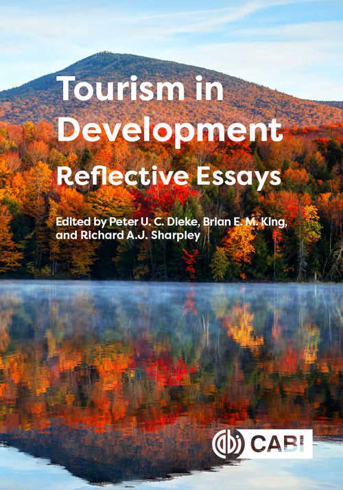 Book cover of Tourism in Development: Reflective Essays