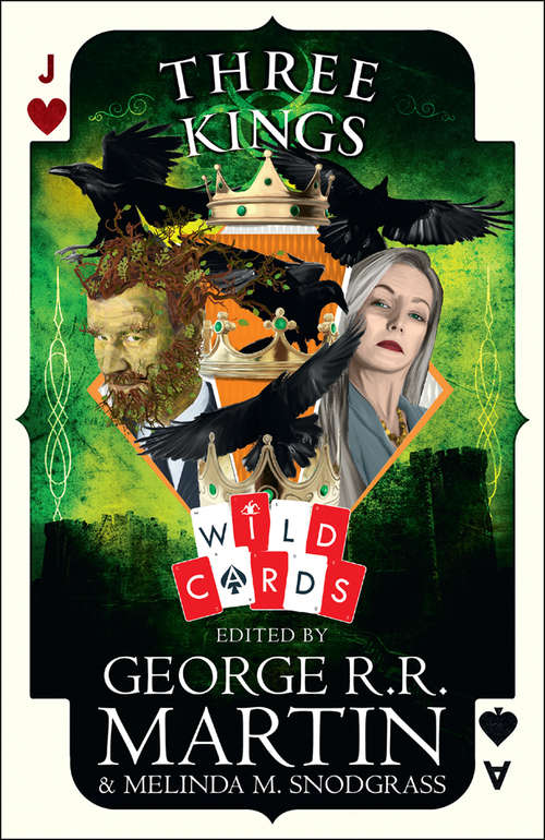 Book cover of Three Kings: Edited By George R. R. Martin (Wild Cards)