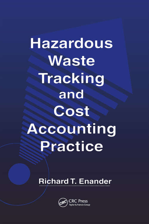 Book cover of Hazardous Waste Tracking and Cost Accounting Practice