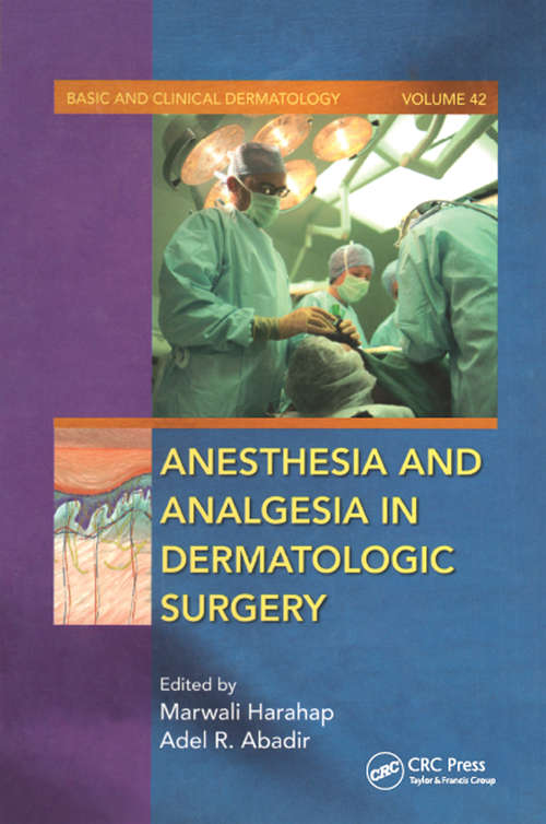 Book cover of Anesthesia and Analgesia in Dermatologic Surgery
