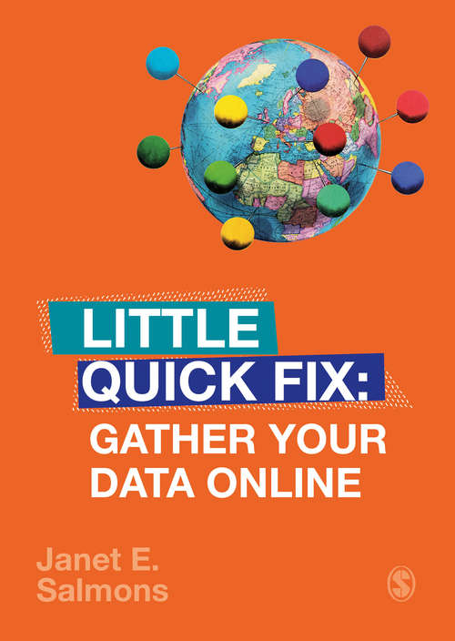 Book cover of Gather Your Data Online: Little Quick Fix (Little Quick Fix)
