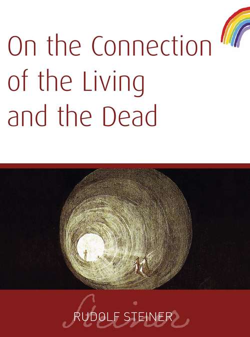Book cover of On The Connection of The Living And The Dead