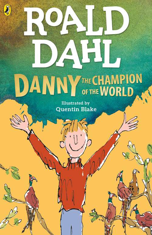 Book cover of Danny the Champion of the World: Plays For Children (Scholastic Literature Guide Ser.)